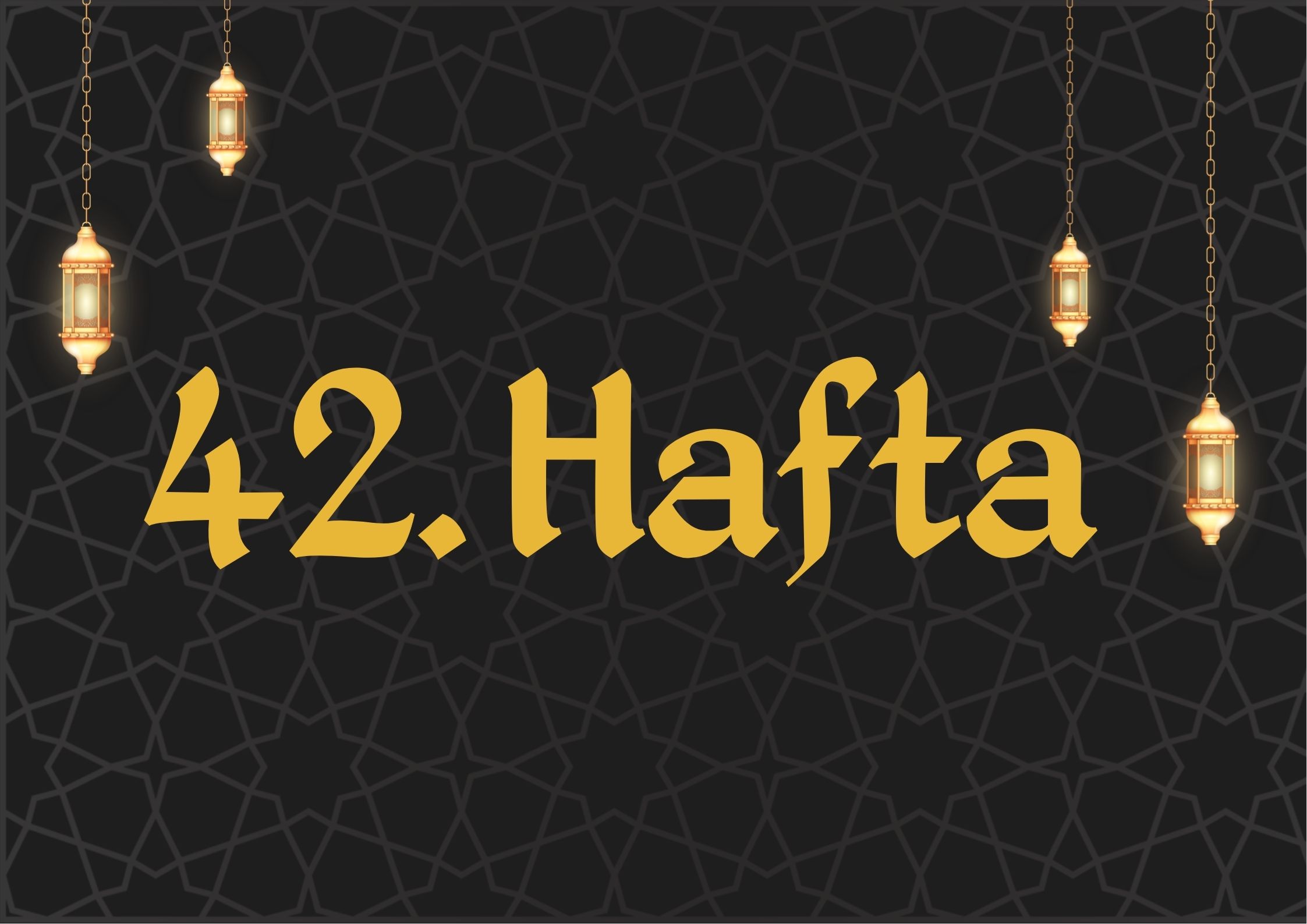 42. Hafta